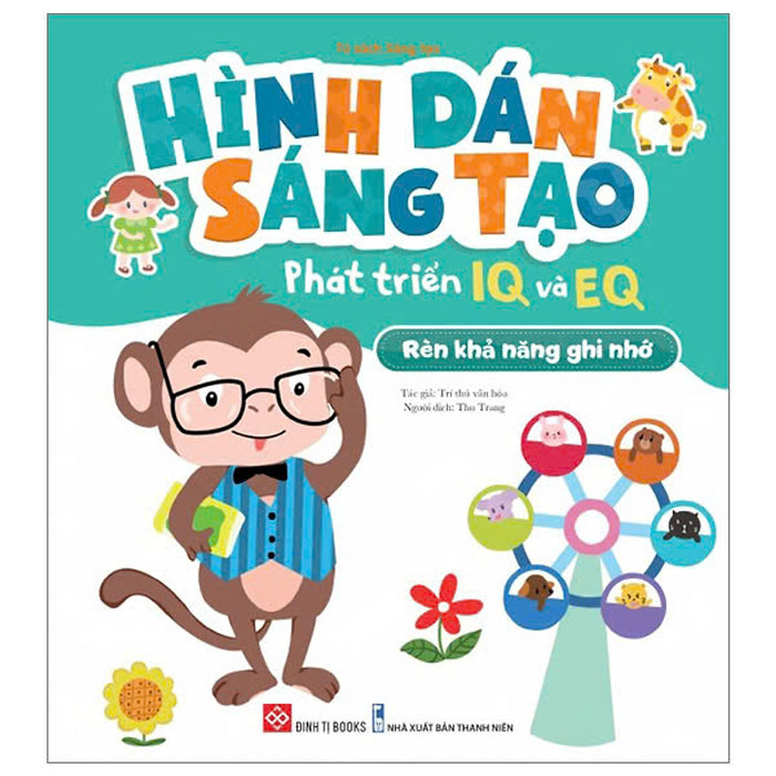 Hình Dán Sáng Tạo - Phát Triển Iq Và Eq - Rèn Luyện Khả Năng Ghi Nhớ