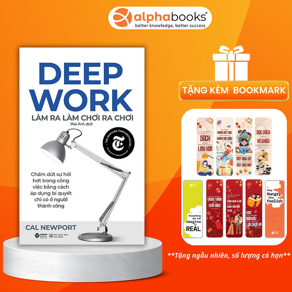 Deep Work - Làm Ra Làm Chơi Ra Chơi – Sách Tiếng Việt