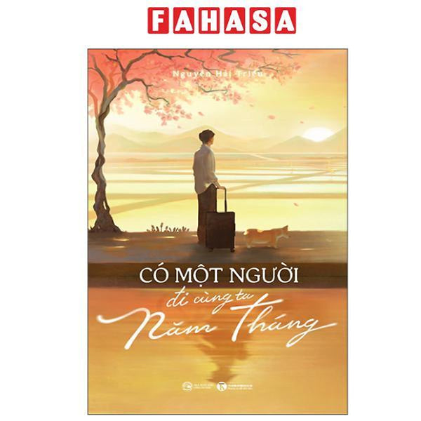 Sách - Có Một Người Đi Cùng Ta Năm Tháng