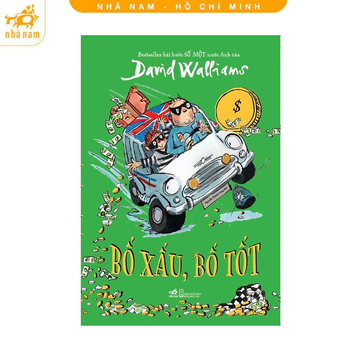 Sách - Bố Xấu, Bố Tốt (Nhã Nam Hcm)