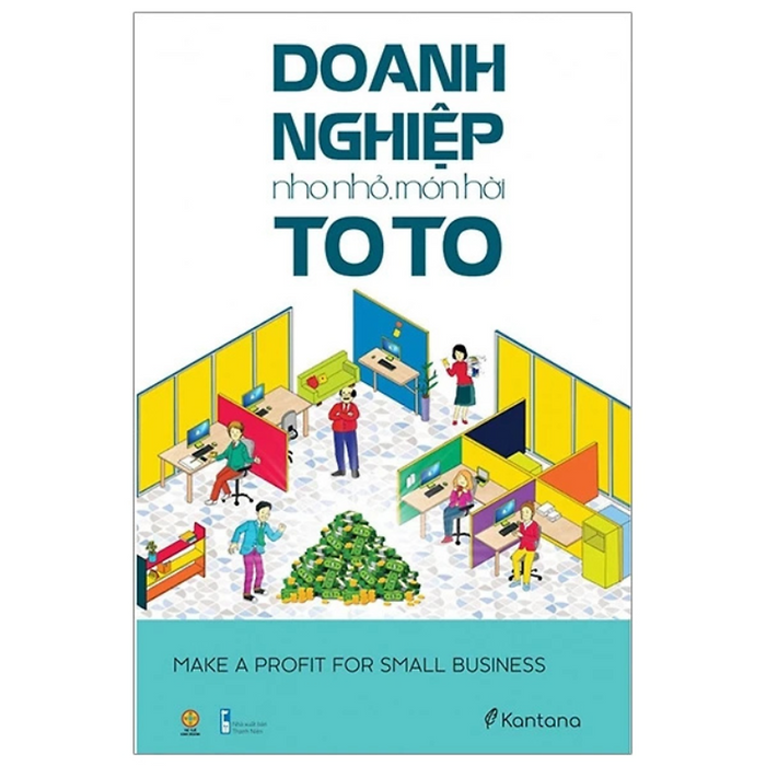 Sách - Doanh Nghiệp Nho Nhỏ, Món Hời To To