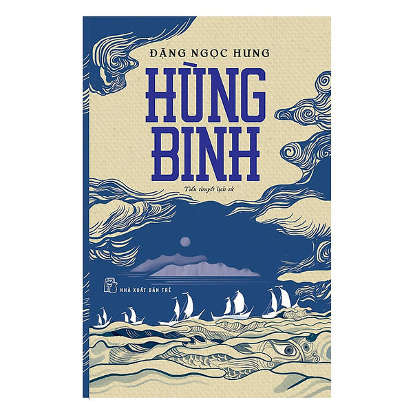 Hùng Binh (Tiểu Thuyết Lịch Sử)