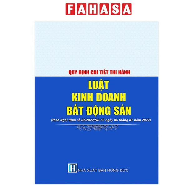 Sách - Quy Định Chi Tiết Luật Kinh Doanh Bất Động Sản Về Kinh Doanh Bất Động Sản