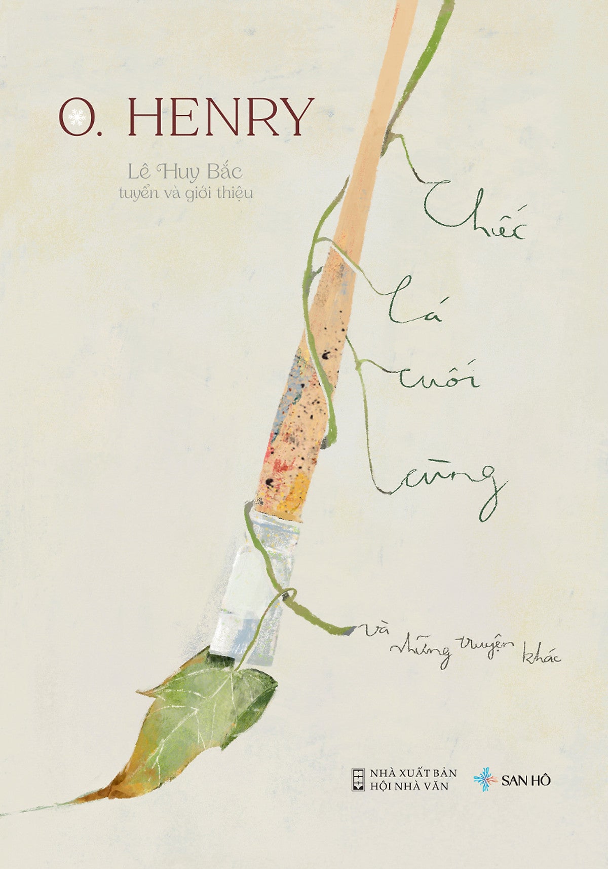 Sách Chiếc Lá Cuối Cùng Và Những Chuyện Khác | Tuyển Tập Truyện Ngắn | O.Henry | San Hô Books