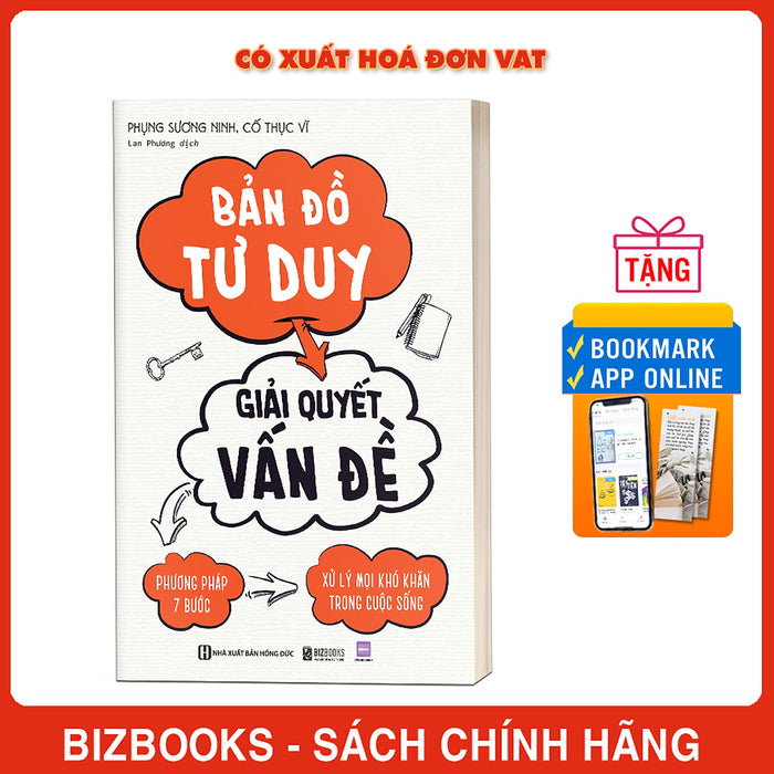 Bản Đồ Tư Duy Giải Quyết Vấn Đề: Phương Pháp 7 Bước Xử Lý Mọi Khó Khăn Trong Cuộc Sống