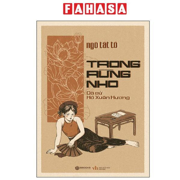 Sách - Trong Rừng Nho - Dã Sử Hồ Xuân Hương