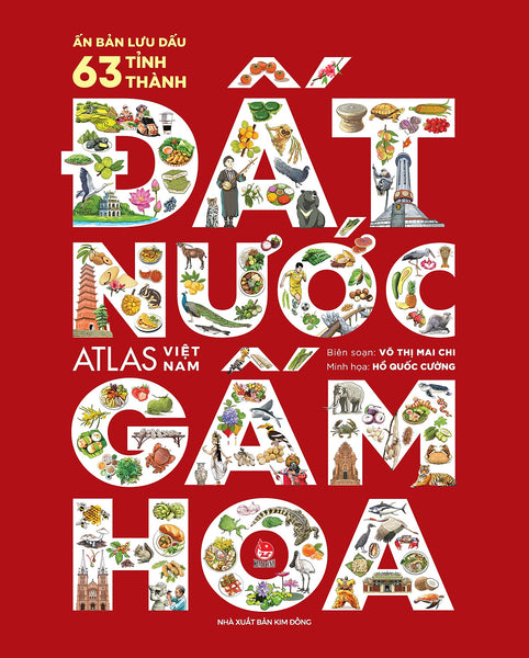 Đất Nước Gấm Hoa - Atlas Việt Nam
