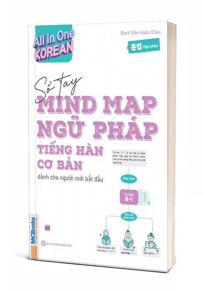 All In One Korean – Sổ Tay Mindmap Ngữ Pháp Tiếng Hàn Cơ Bản Dành Cho Người Mới Bắt Đầu