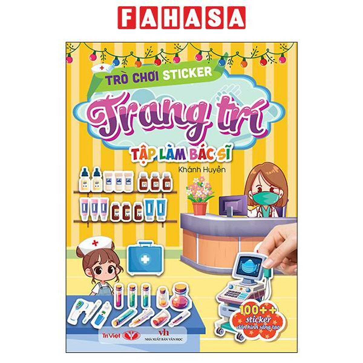 Sách - Trò Chơi Sticker Trang Trí - Tập Làm Bác Sĩ
