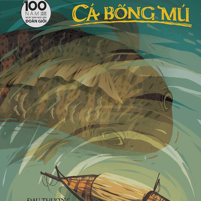 Cá Bống Mú [ Tái Bản Kỉ Niệm 100 Năm ]
