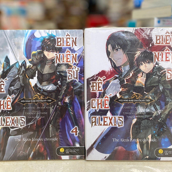 Biên Niên Sử Đế Chế Alexis (Tập 4,5 )