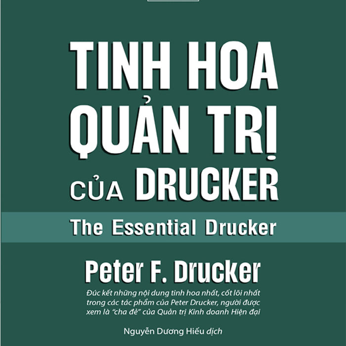 Tinh Hoa Quản Trị Của Drucker