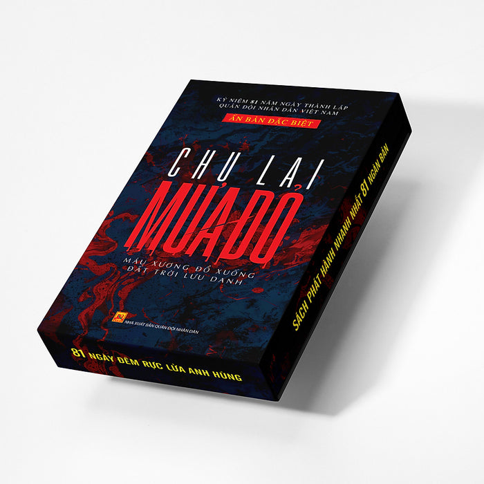 (Ấn Bản Bìa Cứng, Có Hộp, Ruột 100Gsm) Mưa Đỏ – Chu Lai – Vietnambook – Nxb Quân Đội Nhân Dân