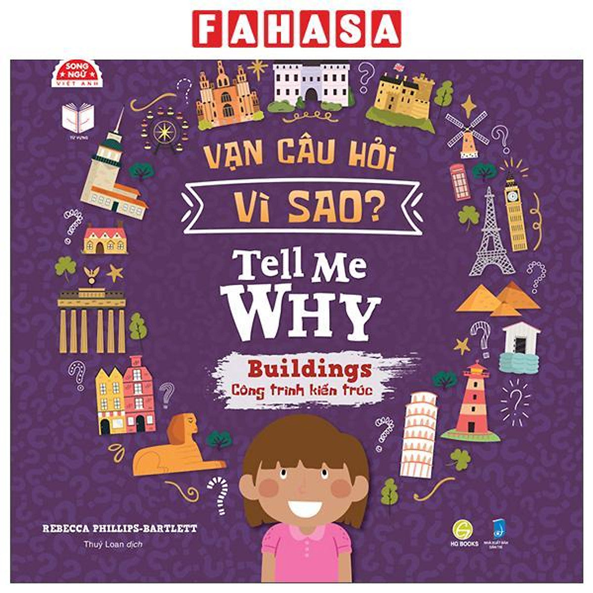 Sách - Vạn Câu Hỏi Vì Sao - Tell Me Why - Buildings - Công Trình Kiến Trúc