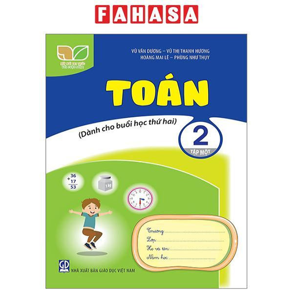 Toán 2 - Tập 1 (Kết Nối) (Dành Cho Buổi Học Thứ Hai)