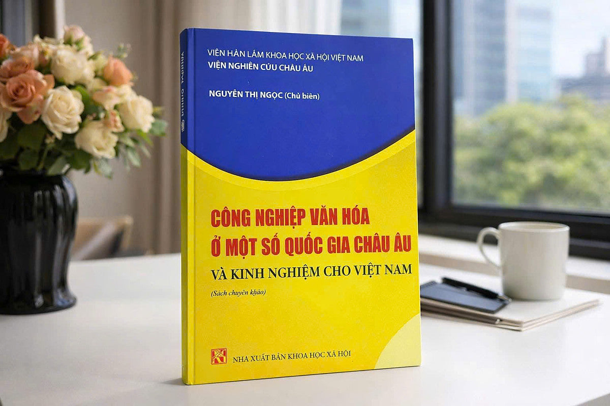 Sách - Công Nghiệp Văn Hoá Ở Một Số Quốc Gia Châu Âu Và Kinh Nghiệm Cho Việt Nam