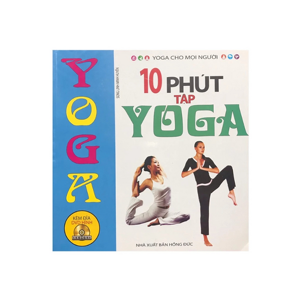 Sách - 10 Phút Tập Yoga Giảm Cân Thải Độc , Kèm Đĩa Cd -  Nhiều Tác Giả - Nxb Hồng Đức - Minh Lâm