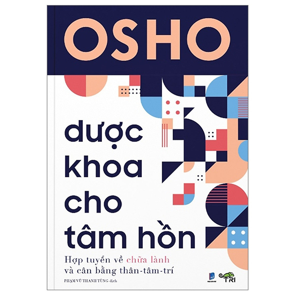 Dược Khoa Cho Tâm Hồn - Osho