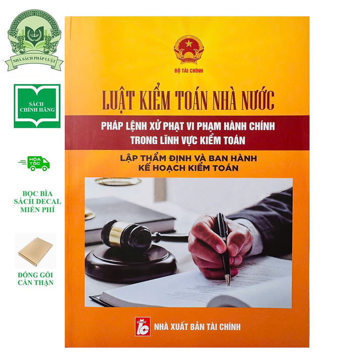 Luật Kiểm Toán Nhà Nước - Pháp Lệnh Xử Phạt Vi Phạm Hành Chính Trong Lĩnh Vực Kiểm Toán, Lập Thẩm Định Và Ban Hành Kế Hoạch Kiểm Toán