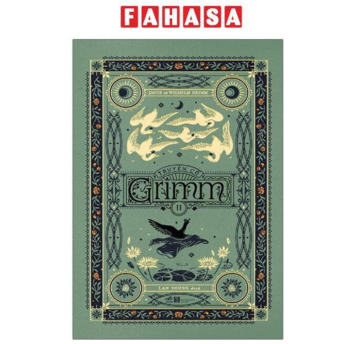 Sách - Truyện Cổ Grim - Tập 2 - Bìa Cứng (Tái Bản 2025)