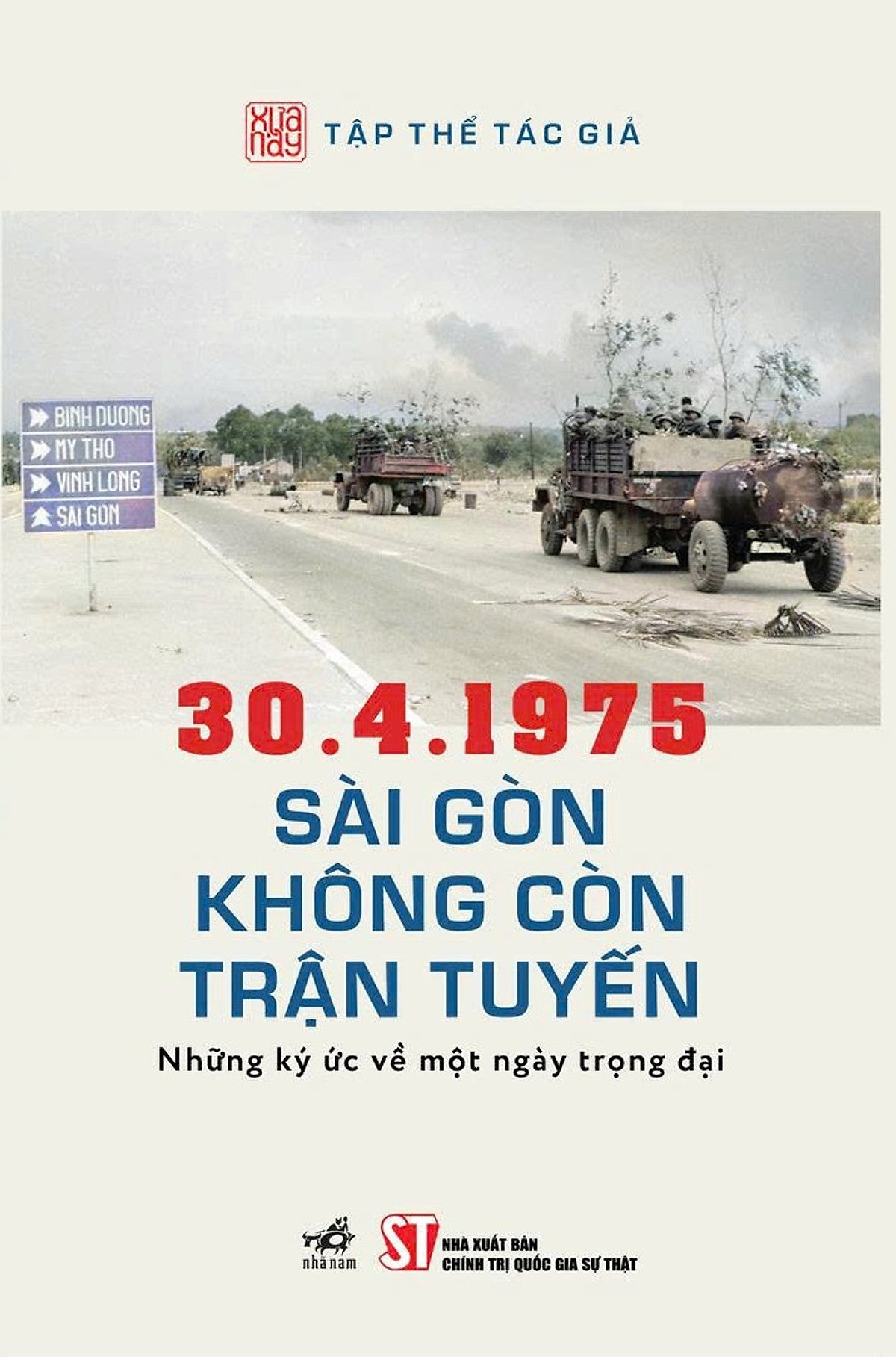 Sách 30.4.1975 Sài Gòn Không Còn Trận Tuyến