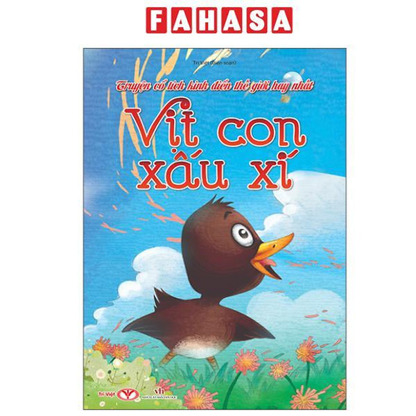 Sách - Truyện Cổ Tích Kinh Điển Thế Giới Hay Nhất - Vịt Con Xấu Xí
