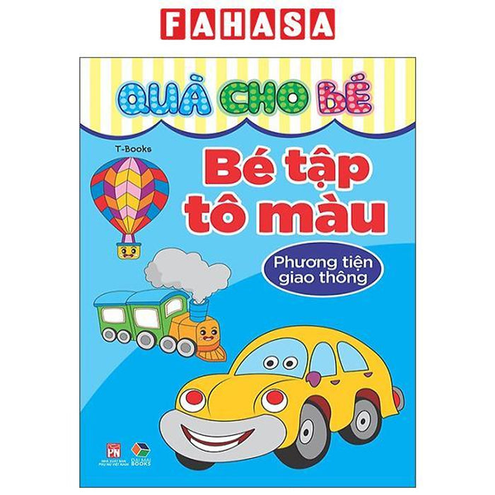 Sách - Quà Cho Bé - Bé Tập Tô Màu - Phương Tiện Giao Thông