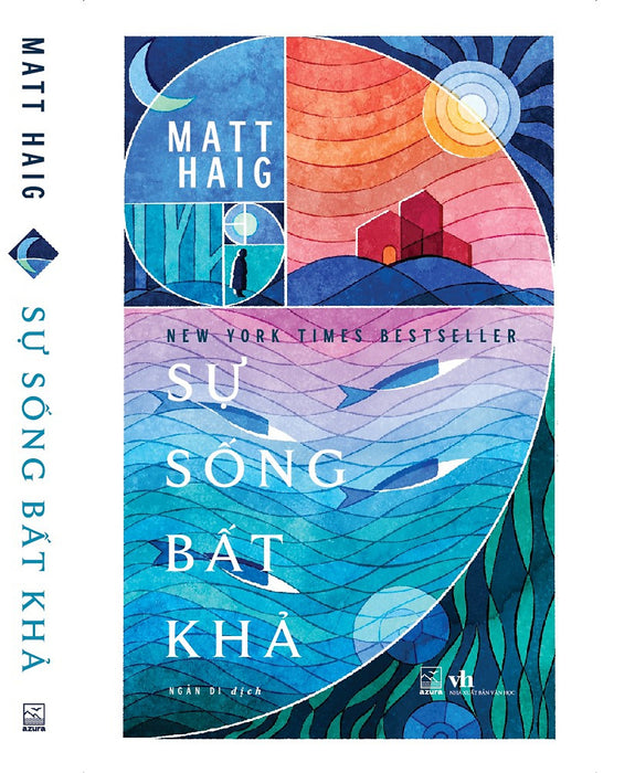 Sự Sống Bất Khả- Matt Haig- Nxb Văn Học- Nhã Nam