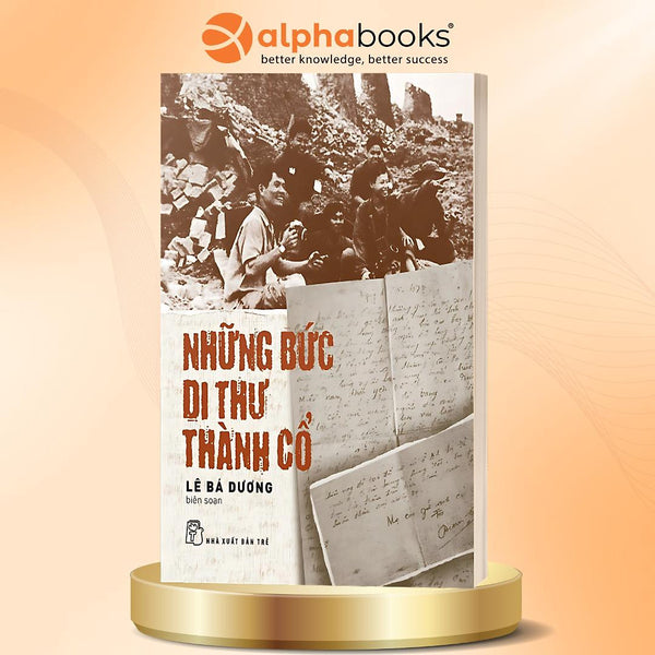 Bộ Sách Quảng Trị 81 Ngày Đêm – Bản Hùng Ca Bất Tử: Mưa Đỏ - Nhà Văn Chu Lai (Vinabook) + Những Bức Di Thư Thành Cổ (Nxb Trẻ)