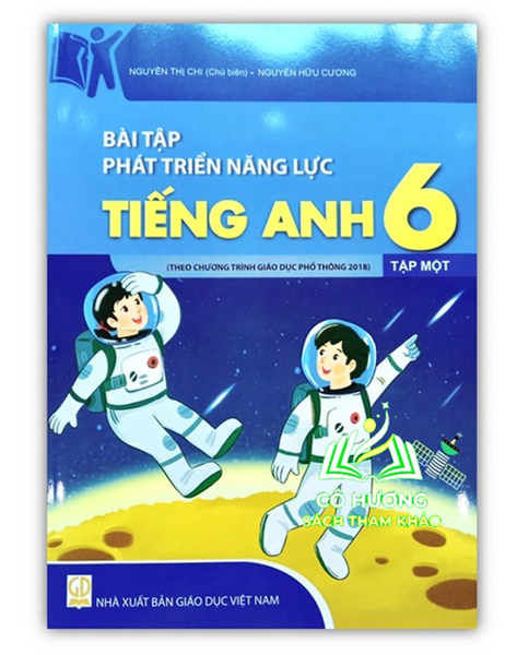 Sách - Bài Tập Phát Triển Năng Lực Tiếng Anh 6 - Tập 1 ( Theo Chương Trình Giáo Dục Phổ Thông 2018 )