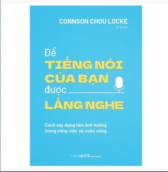 Sách: Để Tiếng Nói Của Bạn Được Lắng Nghe (Tb)