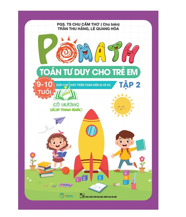 Sách - Pomath Toán Tư Duy Cho Trẻ Em Lớp (9 - 10 Tuổi) - Tập 2