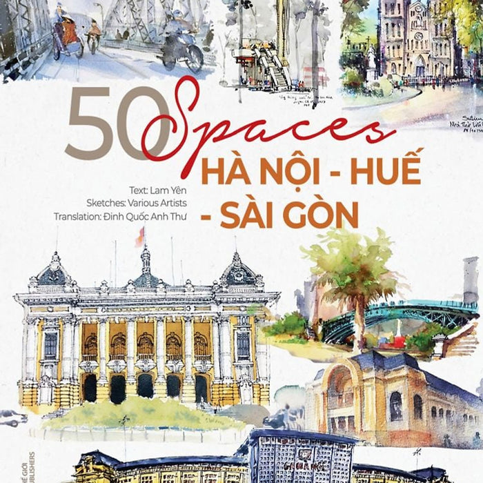 Sách 50 Spaces: Hà Nội - Huế - Sài Gòn (Sách Tiếng Anh)
