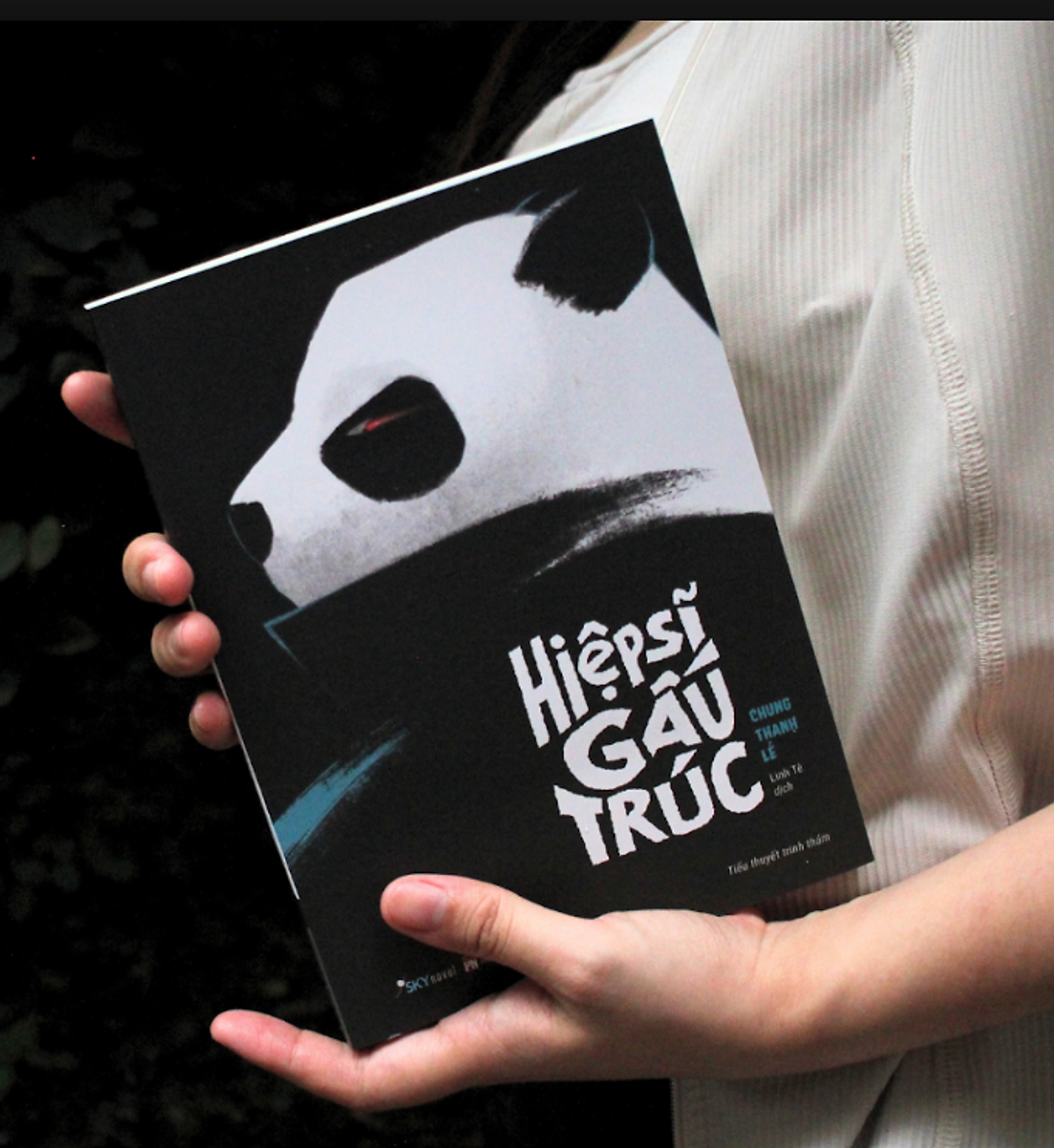 Hiệp Sĩ Gấu Trúc - Chung Thanh Lễ - Linh Tê Dịch - Skybooks