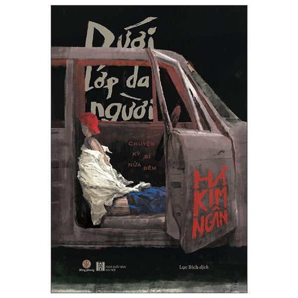 Sách - Dưới Lớp Da Người - Chuyện Kỳ Bí Nửa Đêm