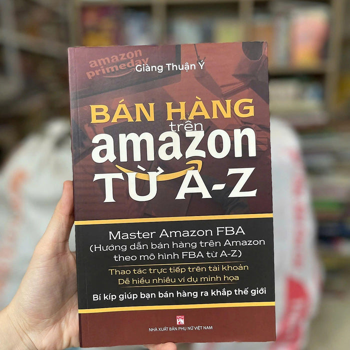 Sách Bán Hàng Trên Amazon Từ A - Z