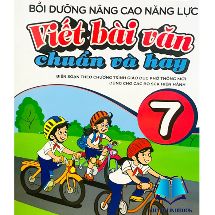 Sách - Bồi Dưỡng Nâng Cao Năng Lực Viết Bài Văn Chuẩn Và Hay 7