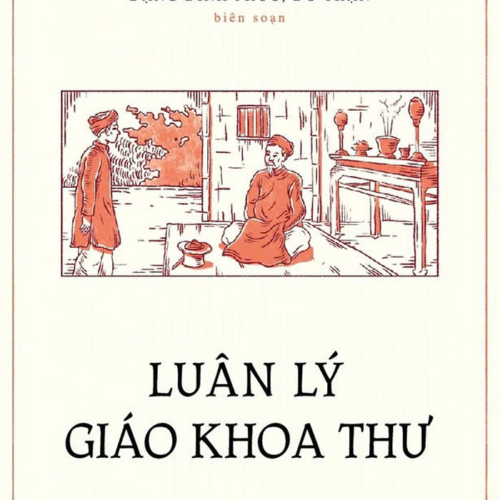 Luân Lý Giáo Khoa Thư - Nhã Nam