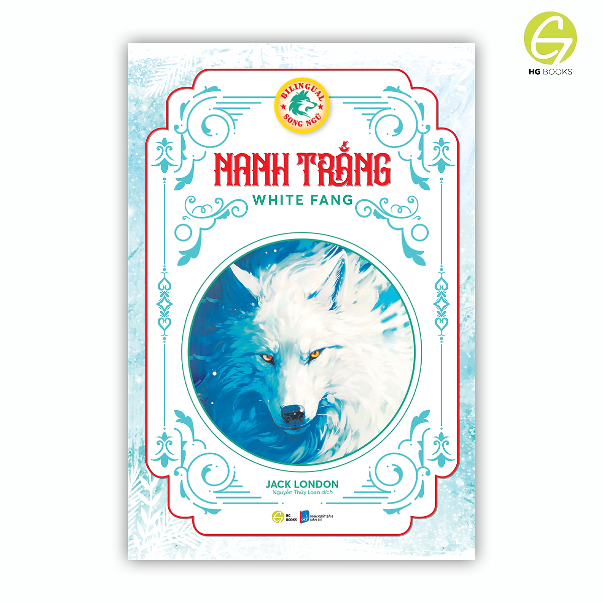 Nanh Trắng - Sách Song Ngữ Văn Học Kinh Điển, Có Note Từ VựNg Tặng KèM File Nghe - Hg Books