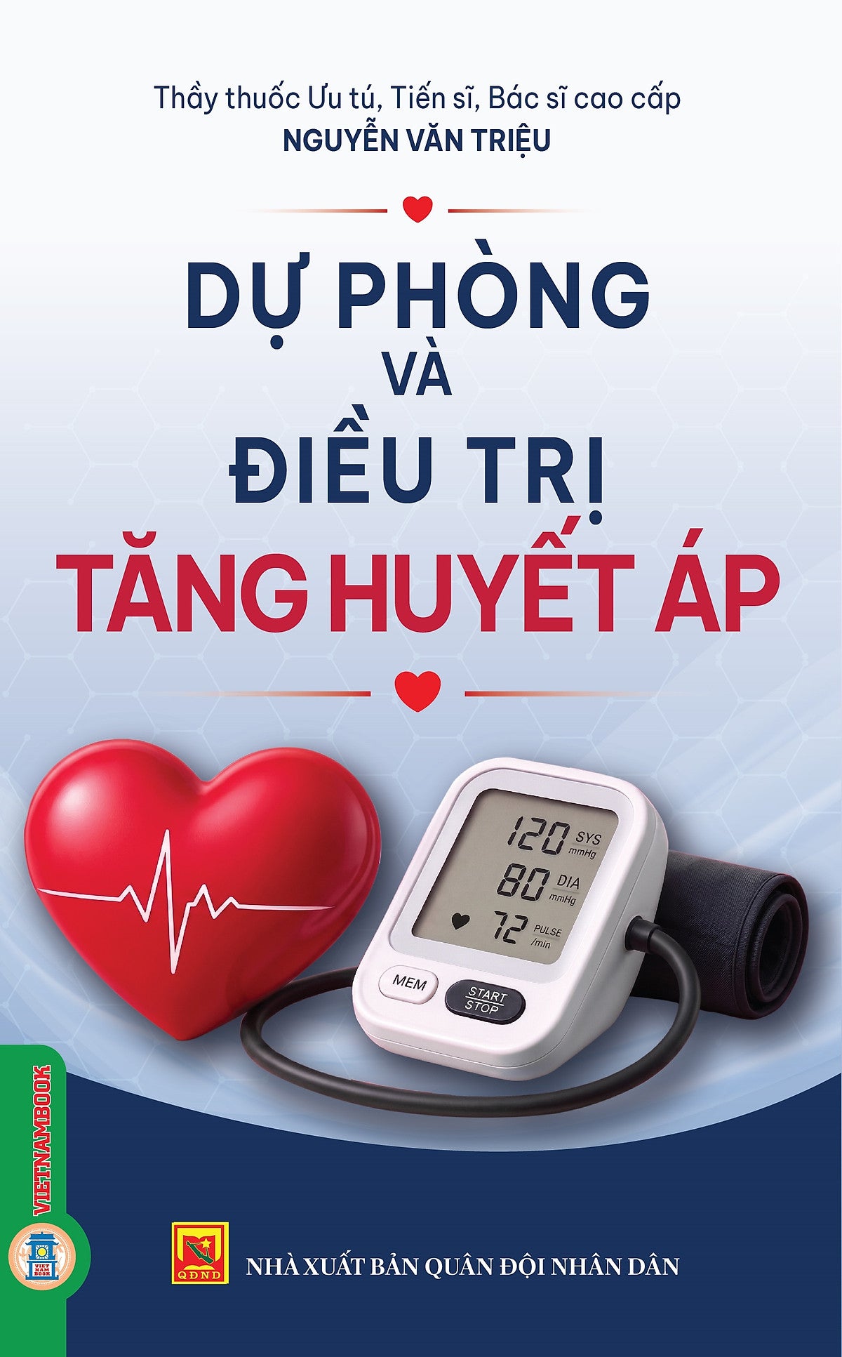 Dự Phòng Và Điêu Trị Tăng Huyết Áp - Vietnambook