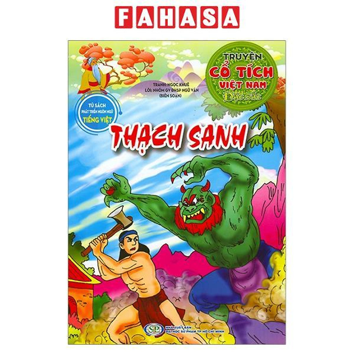Sách - Truyện Cổ Tích Việt Nam Đặc Sắc - Thạch Sanh (Tái Bản 2026)