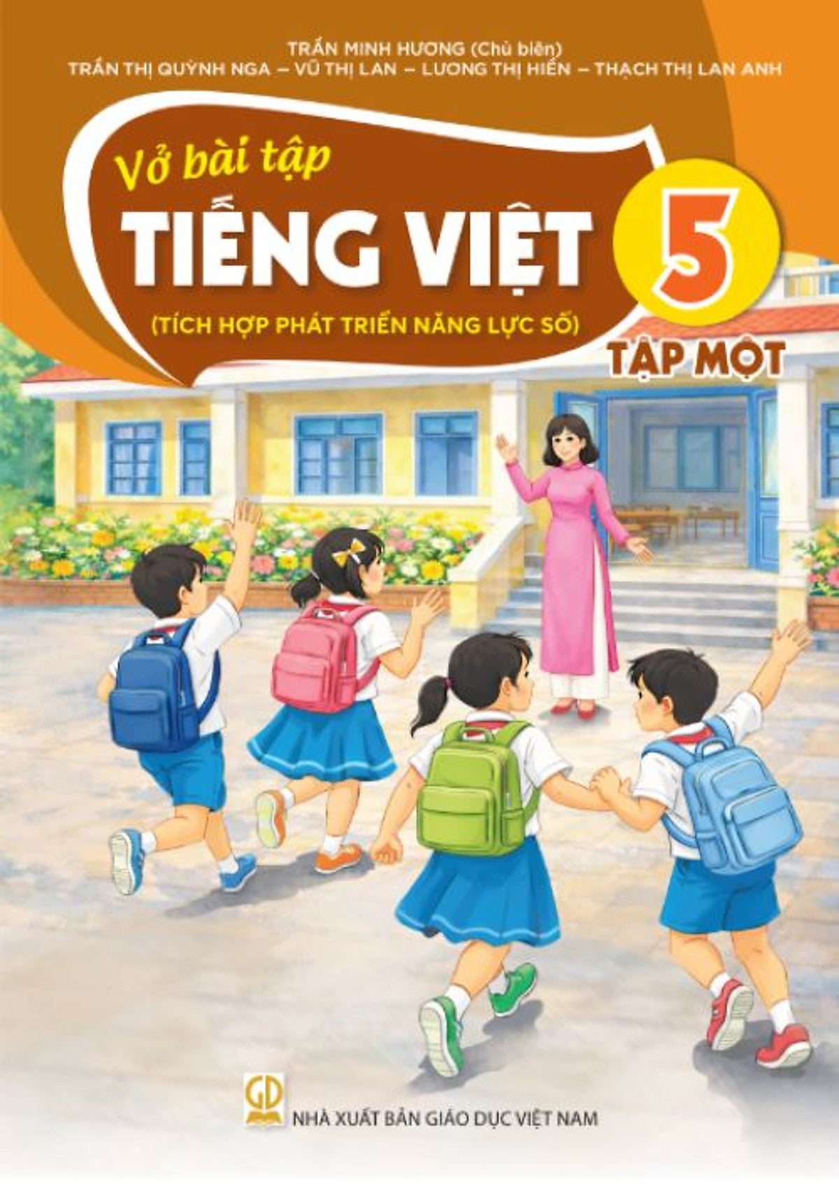 Sách Vở Bài Tập Tiếng Việt 5- Tập Một- Tích Hợp Phát Triển Năng Lực Số (Kèm Nilon Bọc Sách, Nhãn Tên)