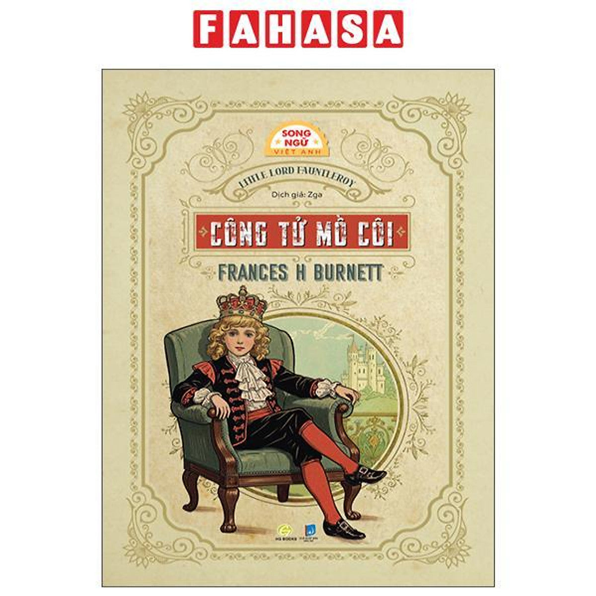 Sách - Little Lord Fauntleroy - Công Tử Mồ Côi - Song Ngữ Việt-Anh
