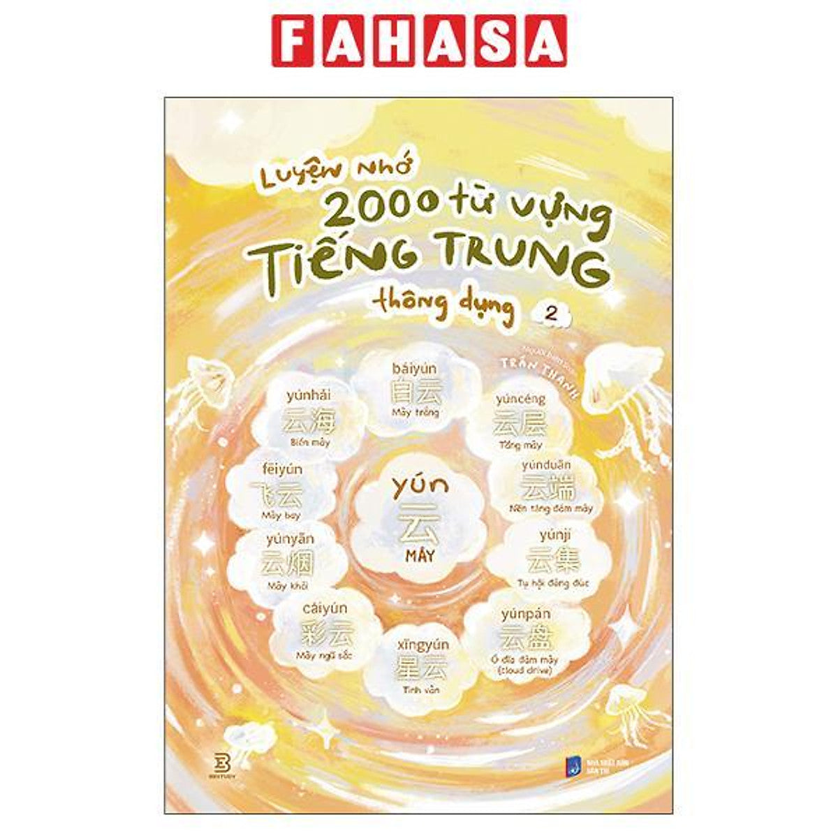 Sách - Luyện Nhớ 2000 Từ Vựng Tiếng Trung Thông Dụng - Tập 2