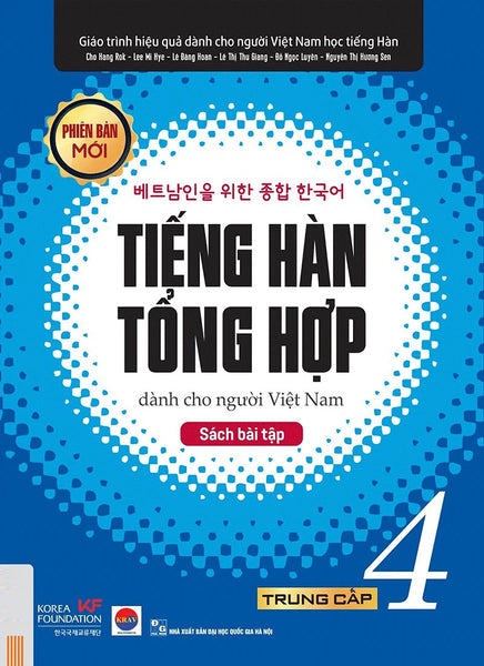 Tiếng Hàn Tổng Hợp Dành Cho Người Việt Nam: Trung Cấp 4 (Sách Bài Tập)