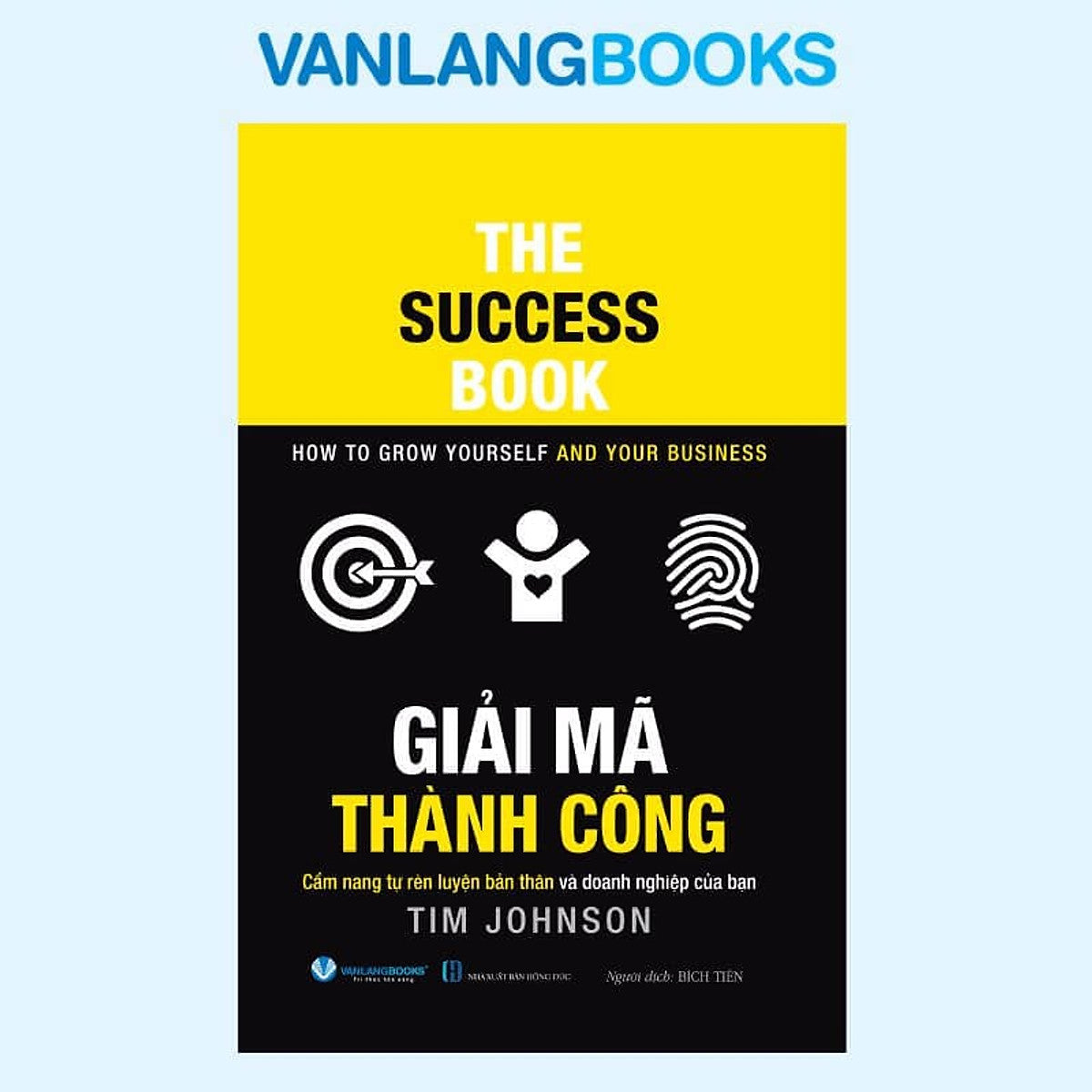 The Success Book - Giải Mã Thành Công - Vanlangbooks