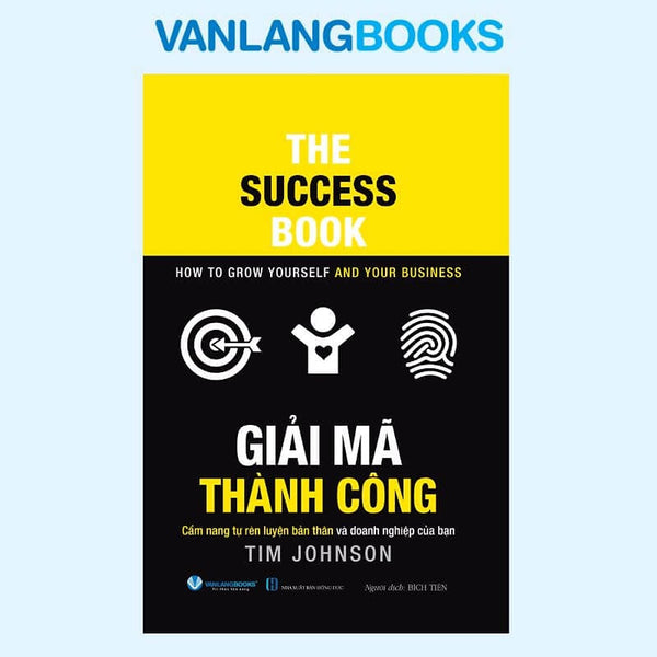 The Success Book - Giải Mã Thành Công - Vanlangbooks