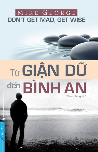 Từ Giận Dữ Đến Bình An - Fn98