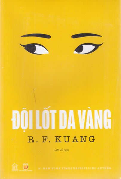 R. F. Kuang - Đội Lốt Da Vàng