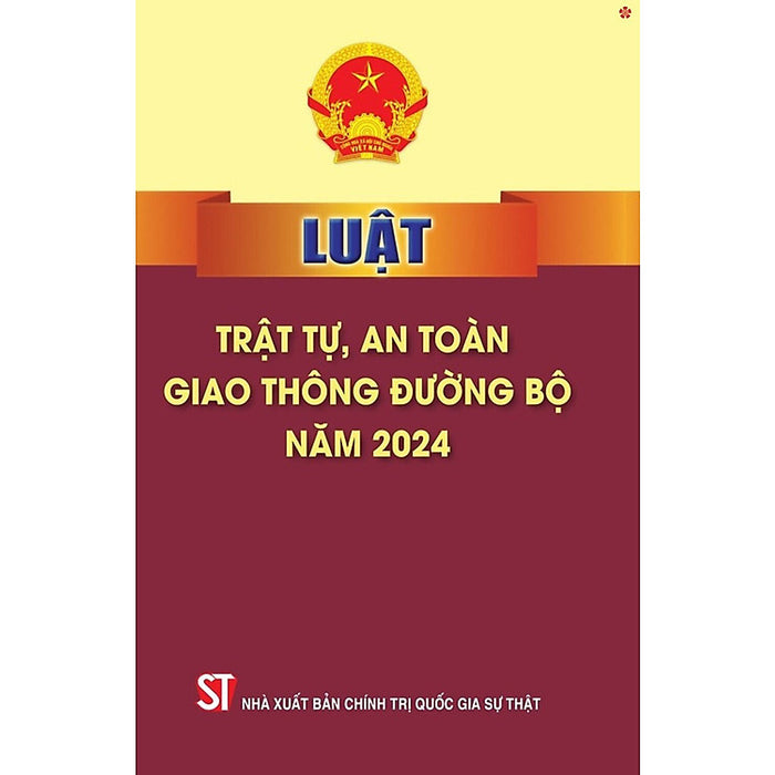 Sách Luật Trật Tự, An Toàn Giao Thông Đường Bộ Năm 2024